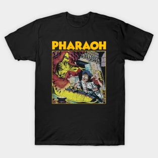 PHARAOH T-Shirt